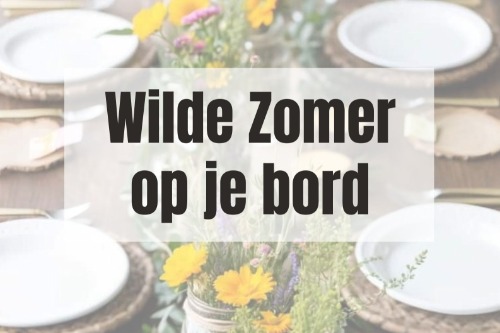 Kom plukken, koken & genieten op woensdag 13 augustus